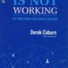 [Tải sách] Networking Is Not Working – Xây Dựng Mạng Lưới Quan Hệ Hiệu Quả PDF.