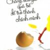 [Tải sách] Chẳng Bao Giờ Quá Trễ Để Trở Thành Chính Mình PDF.