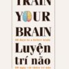 [Tải sách] Luyện Trí Não PDF.