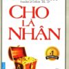 [Tải sách] Cho Là Nhận ( 2016) PDF.