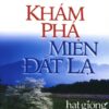 [Tải sách] Hạt Giống Tâm Hồn – Khám Phá Miền Đất Lạ ( 2014) PDF.