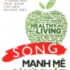 [Tải sách] Sống Mạnh Mẽ & Sáng Suốt PDF.