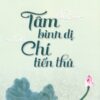 [Tải sách] Tâm Bình Dị Chí Tiến Thủ ( 2016) PDF.