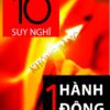 [Tải sách] 10 Suy Nghĩ Không Bằng 1 Hành Động ( 2016) PDF.
