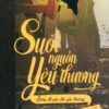 [Tải sách] Suối Nguồn Yêu Thương – Sống Để Yêu Đời Yêu Thương PDF.