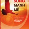 [Tải sách] Sống Mạnh Mẽ ( 2016) PDF.