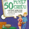 [Tải sách] 50 Tuyệt Chiêu Kiểm Soát Nóng Giận Và Xử Lý Mâu Thuẫn PDF.