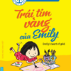 [Tải sách] Bé Học Lễ Giáo – Trái Tim Vàng Của Emily PDF.