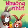 [Tải sách] Gieo Mầm Tính Cách Cho Bé Yêu – Nhường Nhịn PDF.