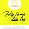 [Tải sách] Hãy Tò Mò Như Một Đứa Trẻ PDF.