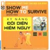 [Tải sách] Kỹ Năng Đối Diện Hiểm Nguy PDF.