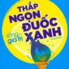 [Tải sách] Sống Có Giá Trị – Thắp Ngọn Đuốc Xanh ( 2017) PDF.