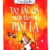 [Tải sách] Tay Tác Giả Muốn Làm Điều Thật Lạ (Kỹ Năng Trình Bày Không Chỉ Của Thiên Tài 2) PDF.