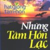 [Tải sách] Hạt Giống Tâm Hồn – Những Tâm Hồn Lạc ( 2016) PDF.