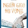 [Tải sách] Người Gieo Hy Vọng PDF.