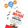 [Tải sách] Combo Khéo Ăn Nói Sẽ Có Được Thiên Hạ + Bạn Làm Việc Vì Ai? PDF.