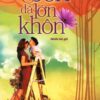 [Tải sách] Sống Đẹp – Khi Con Đã Lớn Khôn PDF.