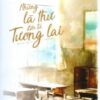 [Tải sách] Những Lá Thư Đến Từ Tương Lai (Tặng Kèm Bộ Lịch 2018 – Số Lượng Có Hạn) PDF.