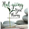 [Tải sách] Hạt Giống Yêu Thương PDF.