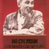 [Tải sách] Hồ Chí Minh – Con Người Của Sự Sống PDF.