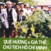 [Tải sách] Quê Hương & Gia Thế Chủ Tịch Hồ Chí Minh PDF.