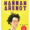 [Tải sách] Triết Học Cho Bạn Trẻ – “Chat” Với Hannah Arendt PDF.