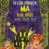 [Tải sách] 10 Câu Chuyện Ma Hay Nhất Mọi Thời Đại PDF.