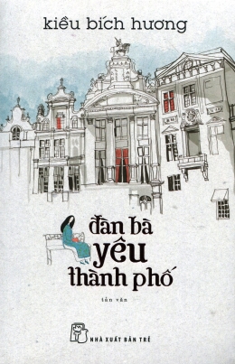 [Tải sách] Đàn Bà Yêu Thành Phố PDF.