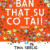 [Tải sách] Bạn Thật Sự Có Tài PDF.