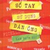 [Tải sách] Sổ Tay Sử Dụng Đàn Ông – Tập 2 (Bìa Cứng) PDF.