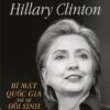 [Tải sách] Hillary Clinton – Bí Mật Quốc Gia Và Sự Hồi Sinh PDF.
