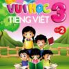 [Tải sách] Vui Học Tiếng Việt Lớp 3 – Tập 2 PDF.