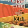 [Tải sách] Sống Đẹp – Cuộc Sống Có Muôn Vàn Lối Đi PDF.