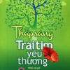 [Tải sách] Sống Đẹp – Thắp Sáng Trái Tim Yêu Thương PDF.