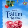 [Tải sách] Sống Đẹp – Trái Tim Nhân Hậu PDF.