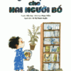 [Tải sách] Quà Tặng Cho Hai Người Bố PDF.