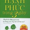 [Tải sách] Hạnh Phúc Trong 3 Giây PDF.