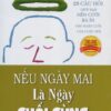 [Tải sách] Nếu Ngày Mai Là Ngày Cuối Cùng PDF.