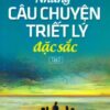 [Tải sách] Những Câu Chuyện Triết Lý Đặc Sắc – Tập 2 PDF.