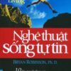 [Tải sách] Nghệ Thuật Sống Tự Tin ( 2016) PDF.
