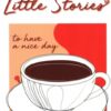 [Tải sách] Little Stories To Have A Nice Day PDF.