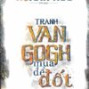 [Tải sách] Tranh Van Gogh Mua Để Đốt PDF.