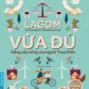 [Tải sách] Vừa Đủ – Đẳng Cấp Sống Của Người Thụy Điển PDF.