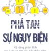 [Tải sách] Phá Tan Sự Ngụy Biện ( 2017) PDF.