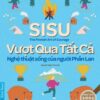 [Tải sách] Sisu – Vượt Qua Tất Cả PDF.