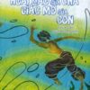 [Tải sách] Hoài Bão Của Cha – Giấc Mơ Của Con PDF.