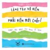 [Tải sách] Sáng Tạo Vô Biên, Phải Điên Mới Chất! PDF.