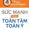 [Tải sách] Sức Mạnh Của Toàn Tâm Toàn Ý ( 2018) PDF.