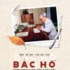[Tải sách] Bác Hồ – Tấm Gương Học Tập Suốt Đời PDF.