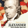 [Tải sách] Alexander Hamilton (1757 – 1804) PDF.